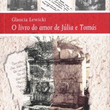 O Livro do Amor de Júlia e Tomás – 1ª edição